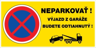 HPS tabuľka 40 x 20 cm / NEPARKOVAŤ - VÝJAZD VOZIDIEL